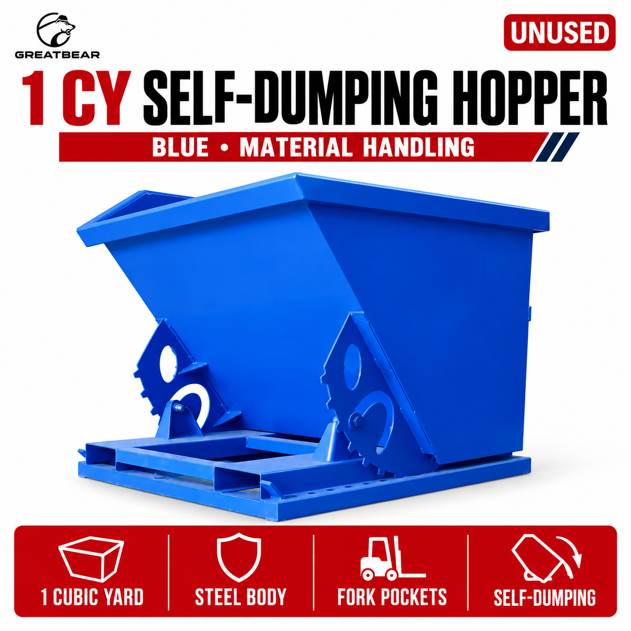 Unused Greatbear Self Dumping Hopper 1CY-Blue (MSRP: $1,999)